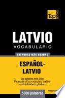 Descargar el libro libro Vocabulario Español Latvio   5000 Palabras Más Usadas