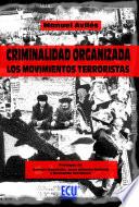 Descargar el libro libro Criminalidad Organizada: Los Movimientos Terroristas