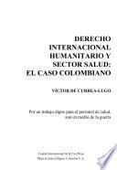 libro Derecho Internacional Humanitario Y Sector Salud