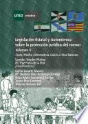 Descargar el libro libro LegislaciÓn Estatal Y AutonÓmica Sobre La ProtecciÓn JurÍdica Del Menor. Ceuta, Melilla, Extremadura, Galicia E Islas Baleares