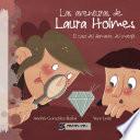 Descargar el libro libro Las Aventuras De Laura Holmes