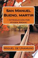 libro San Manuel Bueno, Martir (texto Completo).