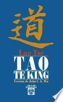 Descargar el libro libro Tao Te King