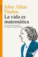 libro La Vida Es Matemática
