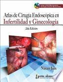 Descargar el libro libro Atlas De Cirugía Endoscópica En Infertilidad Y Ginecológica 2/e
