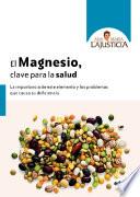 Descargar el libro libro El Magnesio, Clave Para La Salud