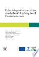 Descargar el libro libro Redes Integradas De Servicios De Salud En Colombia Y Brasil