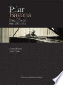 Descargar el libro libro Pilar Bayona. Biografía De Una Pianista