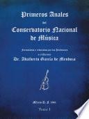 Descargar el libro libro Primeros Anales Del Conservatorio Nacional De Música