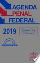 Descargar el libro libro Agenda Penal Federal 2019