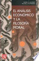 Descargar el libro libro El Analisis Economico Y La Filosofia Moral