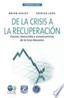 Descargar el libro libro Esenciales Ocde De La Crisis A La Recuperación Causas, Desarrollo Y Consecuencias De La Gran Recesión