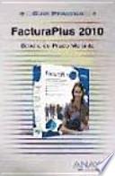 Descargar el libro libro Facturaplus 2010