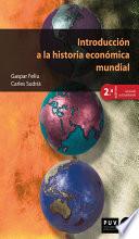 Descargar el libro libro Introducción A La Historia Económica Mundial (2a Ed.)