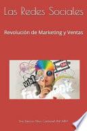 Descargar el libro libro Las Redes Sociales: Revolución De Marketing Y Ventas