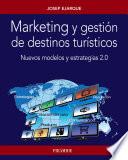 libro Marketing Y Gestión De Destinos Turísticos