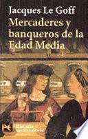 Descargar el libro libro Mercaderes Y Banqueros De La Edad Media