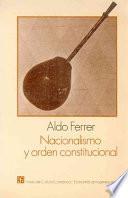 Descargar el libro libro Nacionalismo Y Orden Constitucional