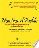 Descargar el libro libro Nosotros, El Pueblo: Acordando Una Democracia Más Profunda