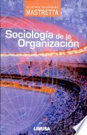 Descargar el libro libro Sociología De La Organización
