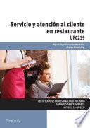 Descargar el libro libro Uf0259   Servicio Y Atención Al Cliente En Restaurante