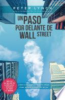 Descargar el libro libro Un Paso Por Delante De Wall Street