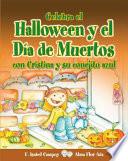 libro Celebra El Halloween Y El Dia De Muertos Con Cristina Y Su Conejito Azul