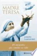 libro El Fuego Secreto De La Madre Teresa