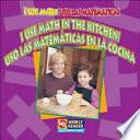 Descargar el libro libro I Use Math In The Kitchen