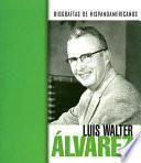 Descargar el libro libro Luis Walter Álvarez