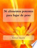 libro 36 Alimentos Potentes