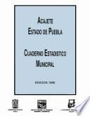 libro Acajete Estado De Puebla. Cuaderno Estadístico Municipal 1995