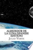 libro Alrededor De La Luna (spanish Edition)
