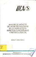 Descargar el libro libro Análisis De Impacto De Las Biotecnologías En La Agricultura