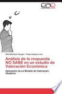 libro Análisis De La Respuesta No Sabe En Un Estudio De Valoración Económic