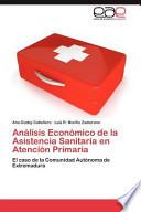 libro Análisis Económico De La Asistencia Sanitaria En Atención Primari