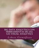 libro Big Data Analytics Con Herramientas De Sas. Sas Visual Analytics