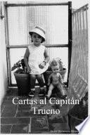 libro Cartas Al CapitÃ¡n Trueno