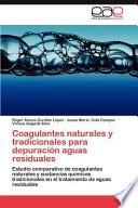 libro Coagulantes Naturales Y Tradicionales Para Depuración Aguas Residuales