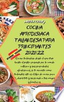 libro Cocina Afrodisiaca Tailandesa Para Principiantes 2021/22