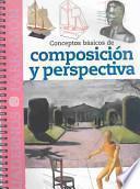 libro Conceptos Básicos De Composición Y Perspectiva