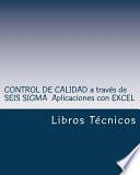 libro Control De Calidad A Travs De Seis Sigma Aplicaciones Con Excel