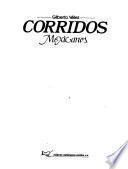 libro Corridos Mexicanos