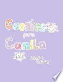 libro Cuentos Para Camila/ Stories Camila