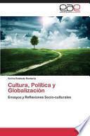libro Cultura, Política Y Globalización