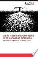 libro De La Razon Instrumental A La Racionalidad Simbólic