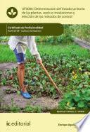 libro Determinación Del Estado Sanitario De Las Plantas, Suelo E Instalaciones Y Elección De Los Métodos De Control. Agac0108