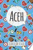 libro Diario De Viaje Aceh