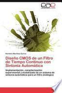 libro Diseño Cmos De Un Filtro De Tiempo Continuo Con Sintonía Automática
