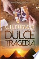 libro Dulce Tragedia